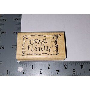 Vintage DJ Inkers Gone Fishing Sign Wooden Rubber Stamp #H11 Sign Scrapbook Art